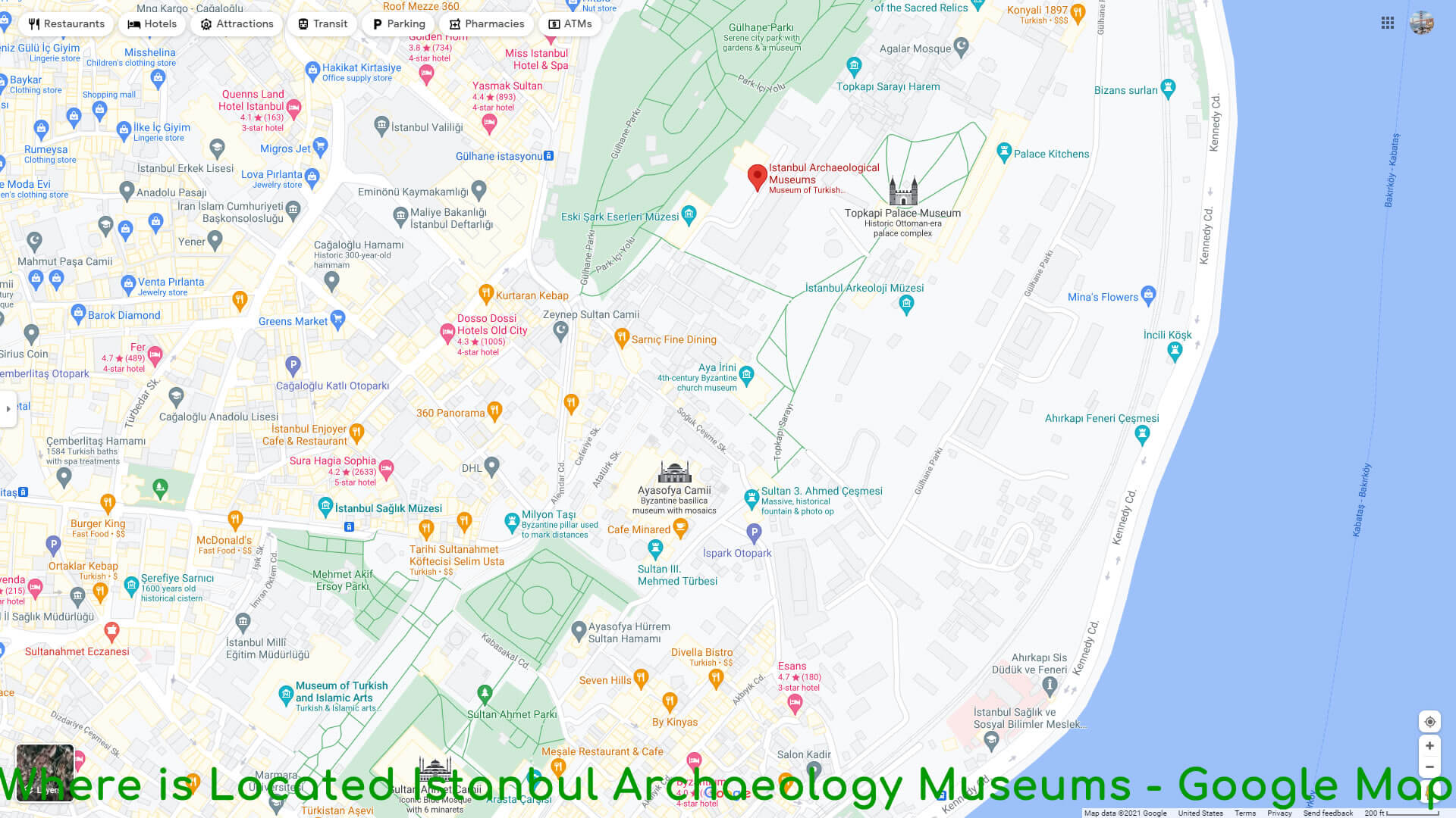 Where is Located Istanbul Archaeology Museums   Google Map